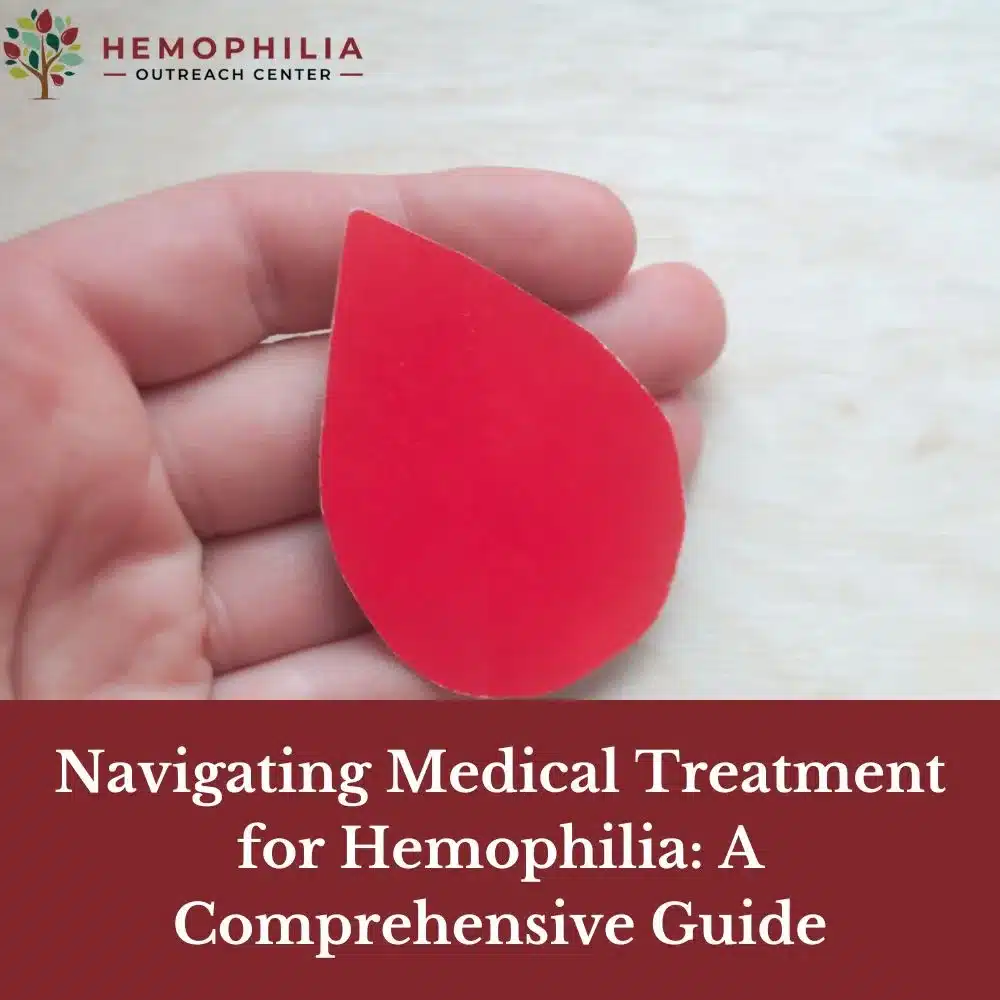 Navegar por el tratamiento médico de la hemofilia: Guía completa