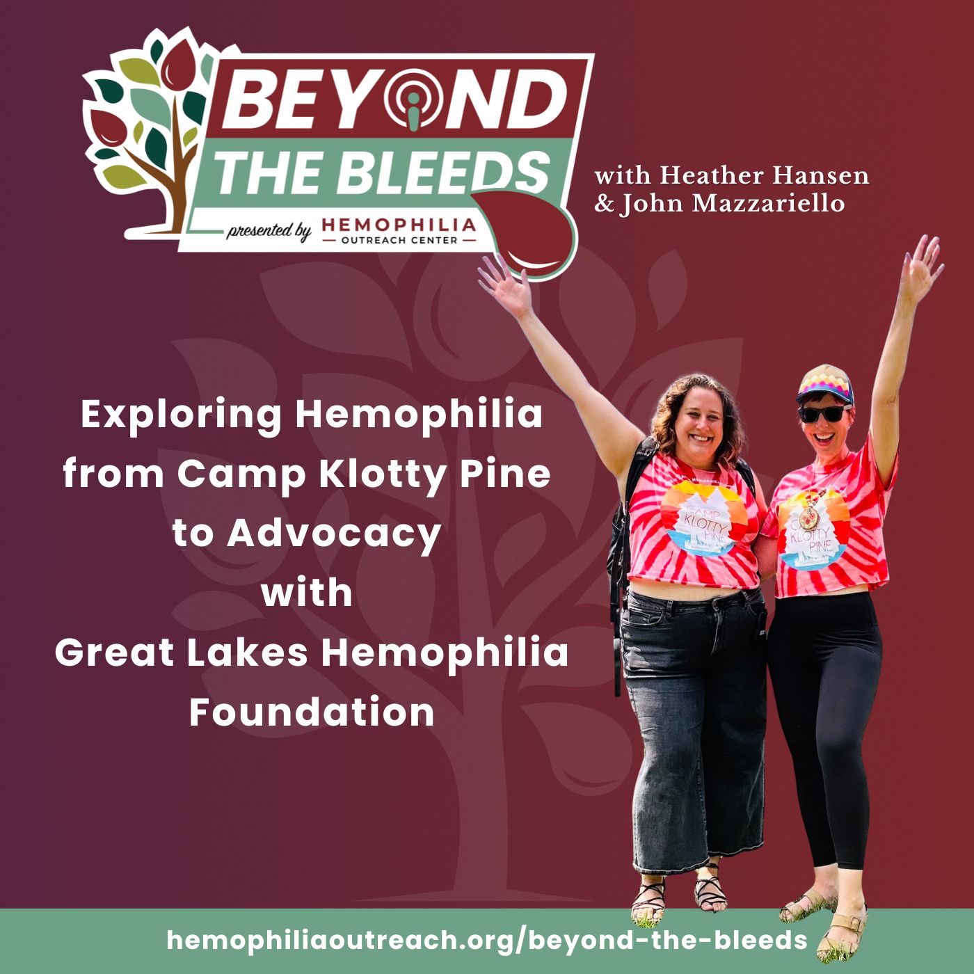 Exploring Hemophilia from Camp Klotty Pine to Advocacy with Great Lakes Hemophilia Foundation