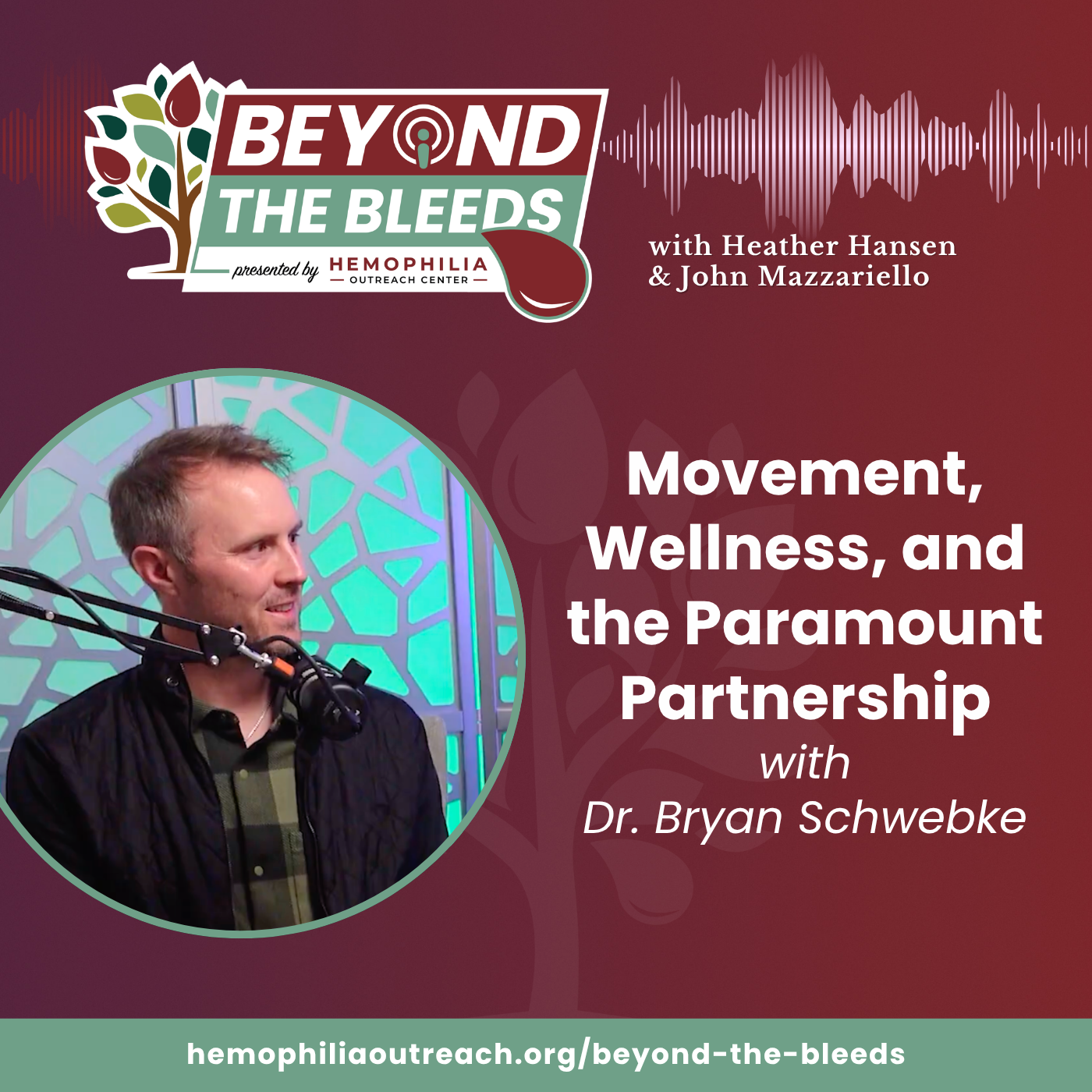 Movement, Wellness, and the Paramount Partnership with Dr. Bryan Schwebke
