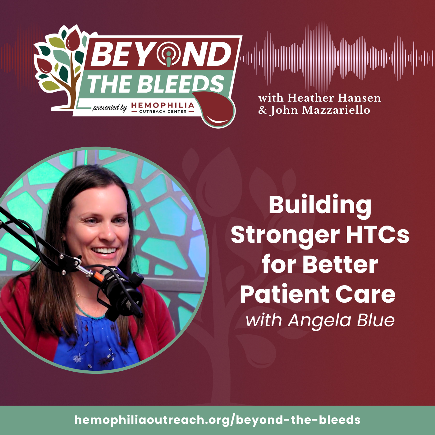 Building Stronger HTCs for Better Patient Care with Angela Blue episode artwork